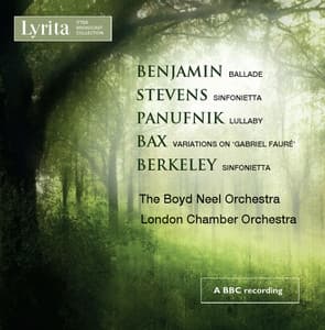 Benjamin, Stevens, Panufnik, Bax & Berkeley: Works for String Orchestra - London Chamber Orchestra