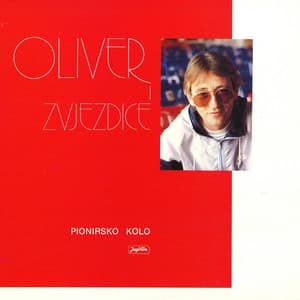 Pionirsko kolo - Oliver Dragojevic