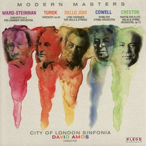 Ward-Steinman, Turok, Dello Joio, Cowell, Creston: Modern Masters - City of London Sinfonia