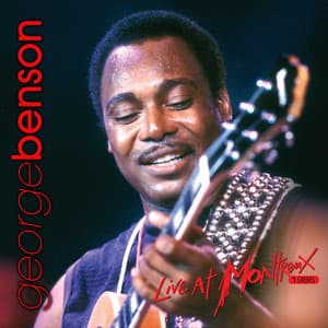Live At Montreux 1986 - George Benson