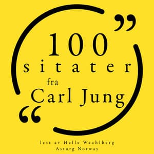 100 sitater fra Carl Jung - Carl Jung