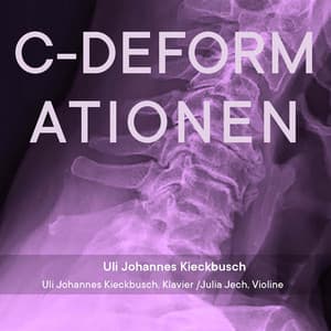 C-Deformationen - Uli Johannes Kieckbusch