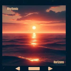 Rhythmic Horizons: Oceanic Bliss - Modern Detox Chill