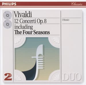 Vivaldi: 12 Concerti Op.8 - Antonio Vivaldi