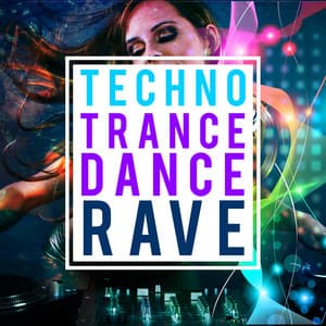Techno Trance Dance Rave - Trance