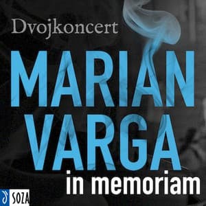 Marián Varga in Memoriam - Slovak Radio Symphony Orchestra