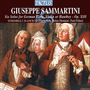 Sammartini: 6 Solos for German Flute, Violin or Hautboy, Op. 13 - Giovanni Battista Sammartini