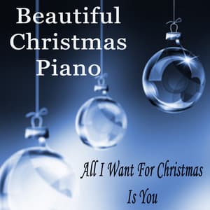 Beautiful Christmas Piano: All I Want for Christmas Is You - The O'Neill Brothers Group