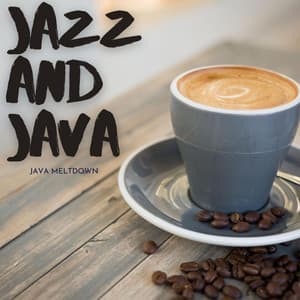 Java Meltdown - Jazz And Java