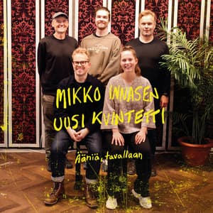 Mikko Innasen uusi kvintetti: Ääniä, tavallaan - Mikko Innanen