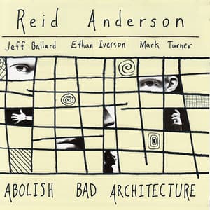 Abolish Bad Architecture - Reid Anderson
