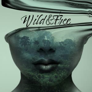 Wild & Free. Loose Collection for Days Off & Afternoons After Work - Best Guitar Music