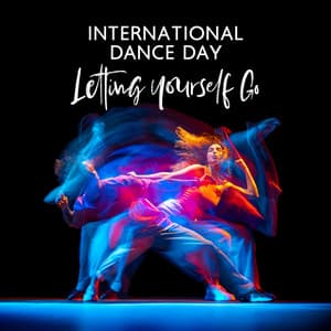 International Dance Day: Letting Yourself Go - Tik Tok A Clock