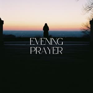 Evening Prayer - Natalia Oneiros