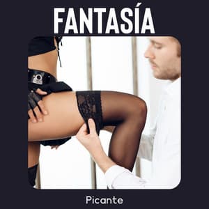 Fantasía Picante: Música Tantra Sensual Lenta, Lista de Reproducción Erótica de Estimulación Caliente - Zona de Música Erótica