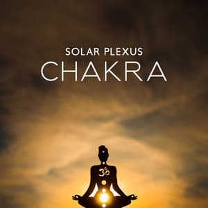 Solar Plexus Chakra: Mindfulness, Being Peaceful, Mental Clarity - Chakra Balancing Meditation