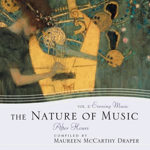 The Nature of Music Vol 2: Evening Music - Maureen McCarthy Draper