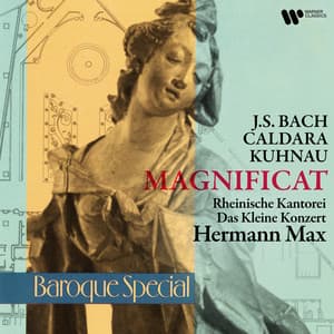 Bach, Caldara & Kuhnau: Magnificat - Hermann Max