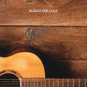 Klänge der Stille - Spanische Gitarre