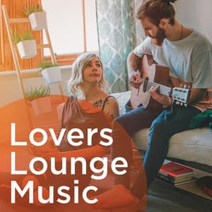 Lovers Lounge Music - Café Chillout Music Club
