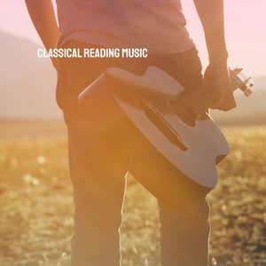 Classical Reading Music - Instrumental
