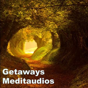 Getaways - Meditaudios
