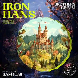 Iron Hans - Story Time