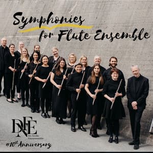 Symphony for Flute Ensemble - The Norwegian Flute Ensemble