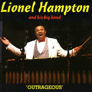 Outrageous - Lionel Hampton