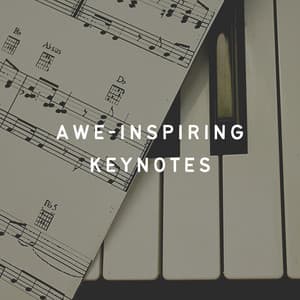 Awe-inspiring Keynotes - Soft Music