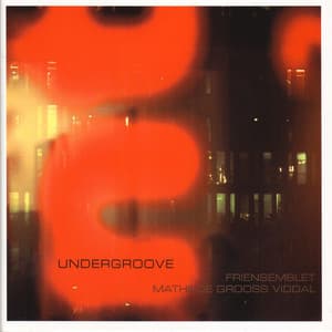 Undergroove - Mathilde Grooss Viddal
