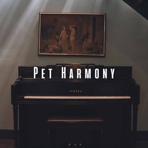 Pet Harmony: Calm Piano Meditations for Rest - Pet Music Artists