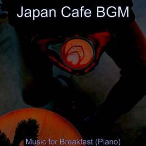 Music for Breakfast - Japan Cafe BGM