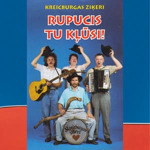 Rupucis Tu kļūsi! - Kreicburgas Ziķeri