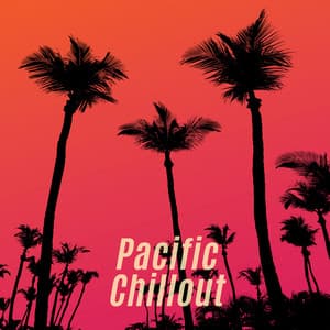 Pacific Chillout - Testosterone Zone