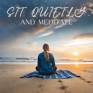 sit quietly and meditate – buddhist meditation music collection - Guided Meditation Music Zone