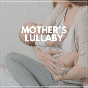 Mother's Lullaby - Green Noise Therapy