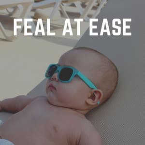 Feal At Ease - Músicas Infantis