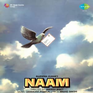 Naam - Laxmikant–Pyarelal
