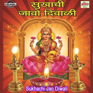 Sukhachi Jao Diwali - Madhu Redkar