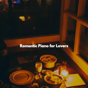 Romantic Piano for Lovers - Smooth Jazz Sax Instrumental