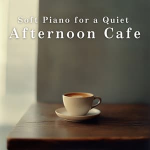 Soft Piano for a Quiet Afternoon Cafe - Café Lounge Resort