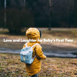 Love and Laughter for Baby's First Year - Afternoon Jazz Playlist
