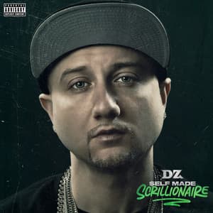 Self Made Scrillionaire - DZ