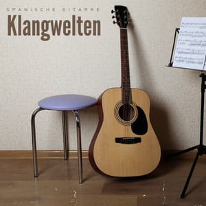 Klangwelten: Instrumentale Gitarre - Spanische Gitarre