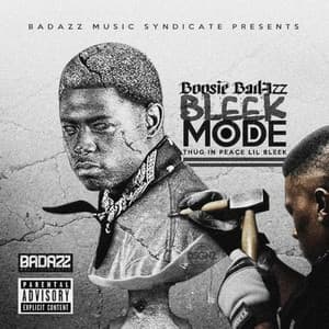 Bleek Mode - Boosie Badazz