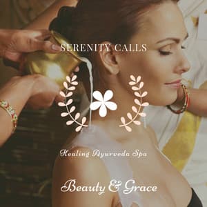 Healing Ayurveda Spa - Serenity Calls