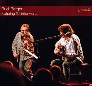 Rudi Berger Featuring Toninho Horta - Rudi Berger