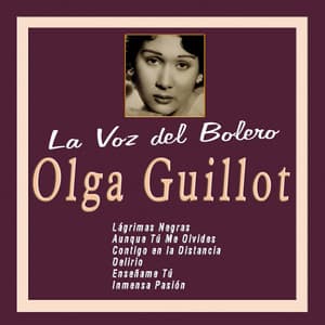 La Voz del Bolero: Olga Guillot - Olga Guillot