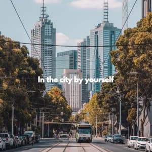 In the city by yourself - Musica da Leggere